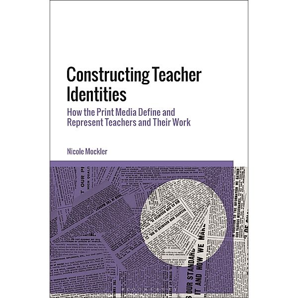 Constructing Teacher Identities, Nicole Mockler