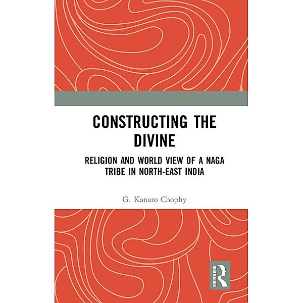 Constructing the Divine, G. Kanato Chophy