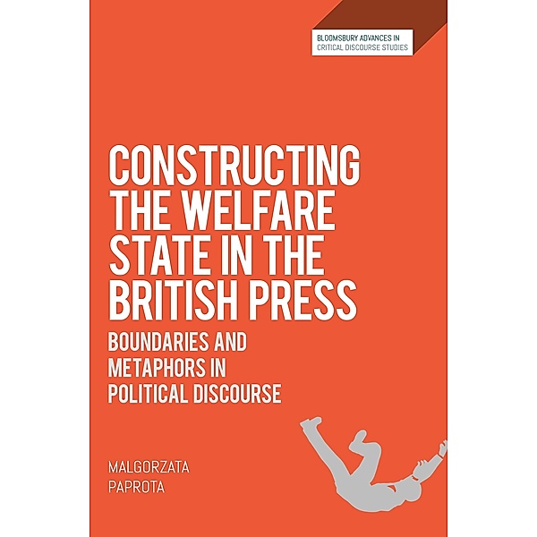 Constructing the Welfare State in the British Press, Malgorzata Paprota