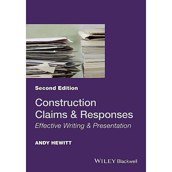 Construction Claims and Responses, Andy Hewitt