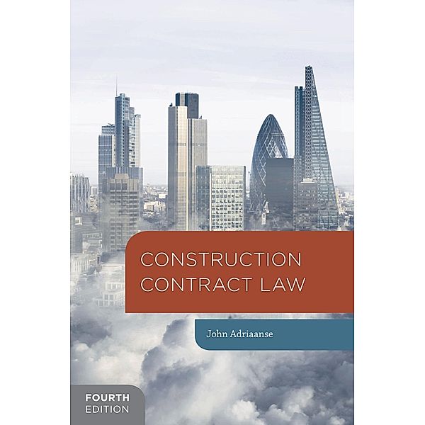 Construction Contract Law, John Adriaanse