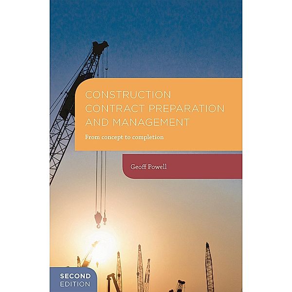 Construction Contract Preparation and Management, Geoff Powell