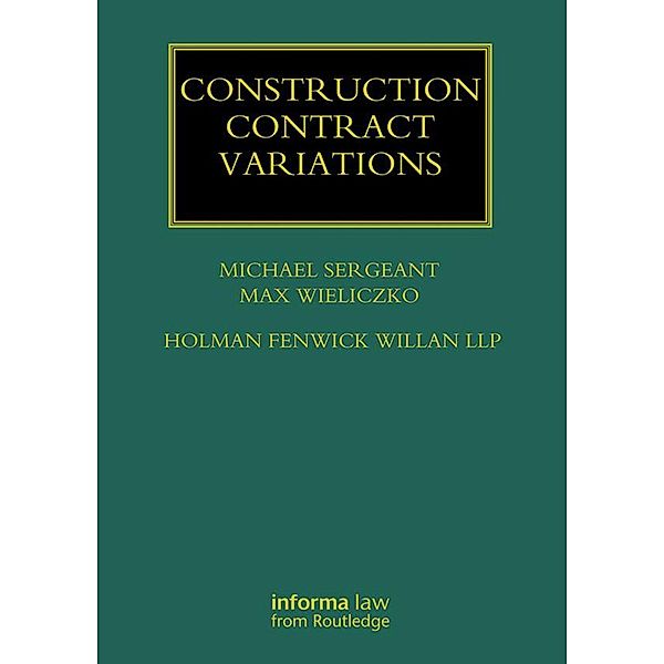 Construction Contract Variations, Michael Sergeant, Max Wieliczko