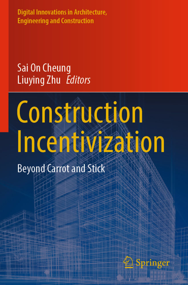 Construction Incentivization