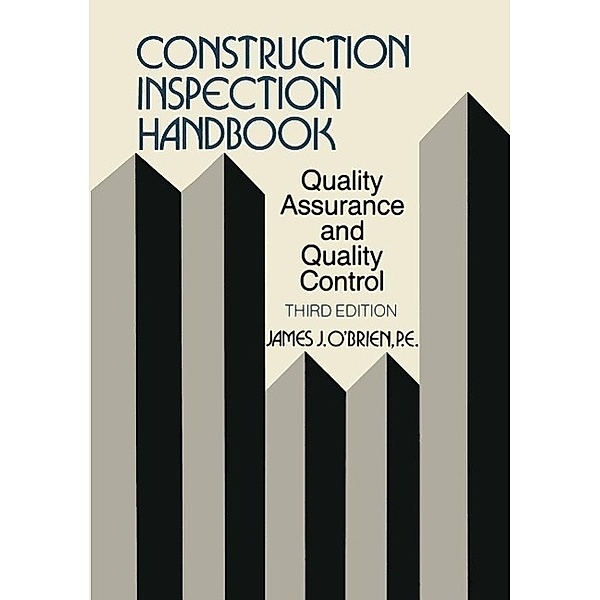 Construction Inspection Handbook, James J. O'Brien