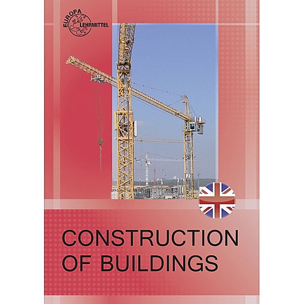 Construction of Buildings, Hansjörg Frey, Birgit Kirchen, Birgit Rogge, Evelyn Schimpf