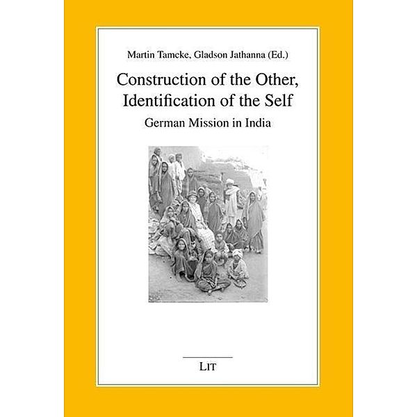 Construction of the Other, Identification of the Self, Martin Tamcke, Gladson Jathanna