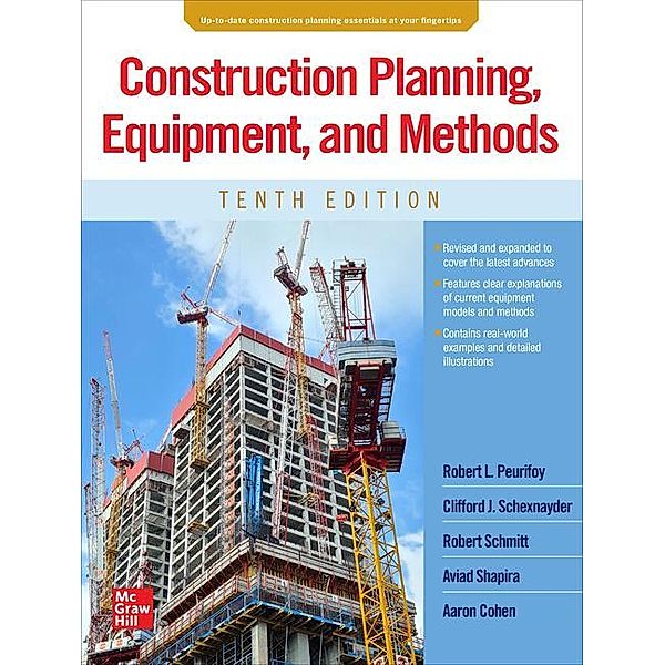 Construction Planning, Equipment, and Methods, Robert Peurifoy, Clifford Schexnayder, Robert Schmitt