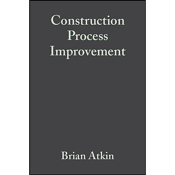 Construction Process Improvement