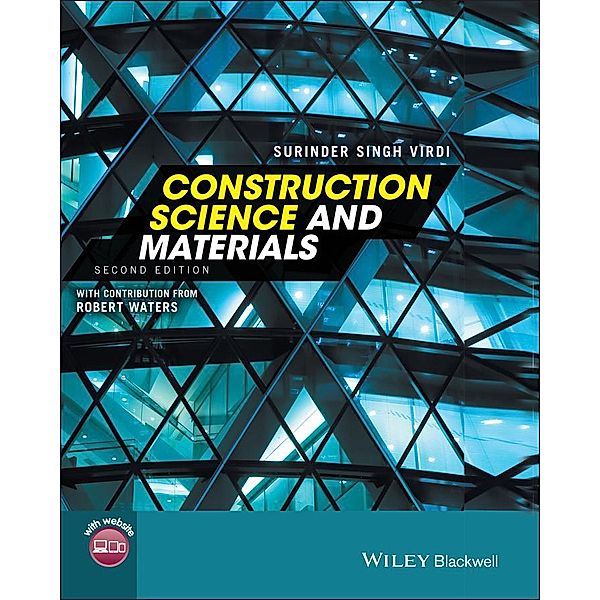Construction Science and Materials, Surinder Singh Virdi, Robert Waters