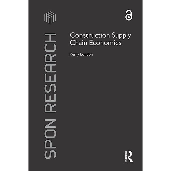 Construction Supply Chain Economics, Kerry London