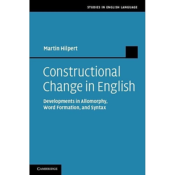 Constructional Change in English, Martin Hilpert