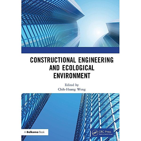 Constructional Engineering and Ecological Environment