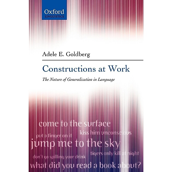 Constructions at Work, Adele E. Goldberg