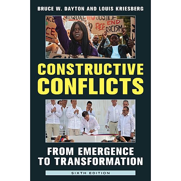Constructive Conflicts, Bruce W. Dayton, Louis Kriesberg