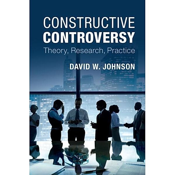 Constructive Controversy, David W. Johnson