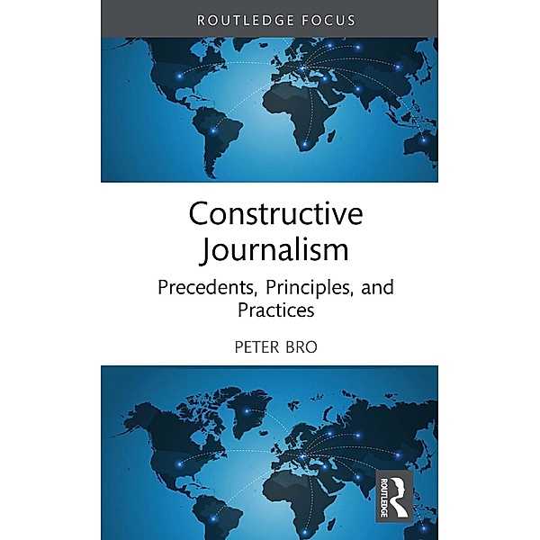 Constructive Journalism, Peter Bro