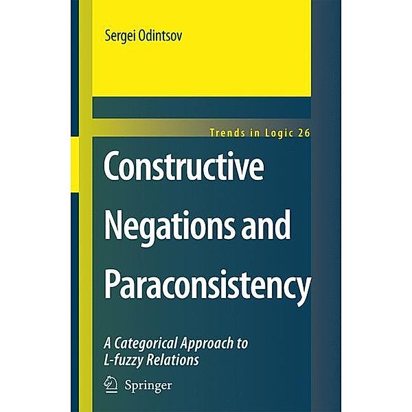 Constructive Negations and Paraconsistency, Sergei Odintsov