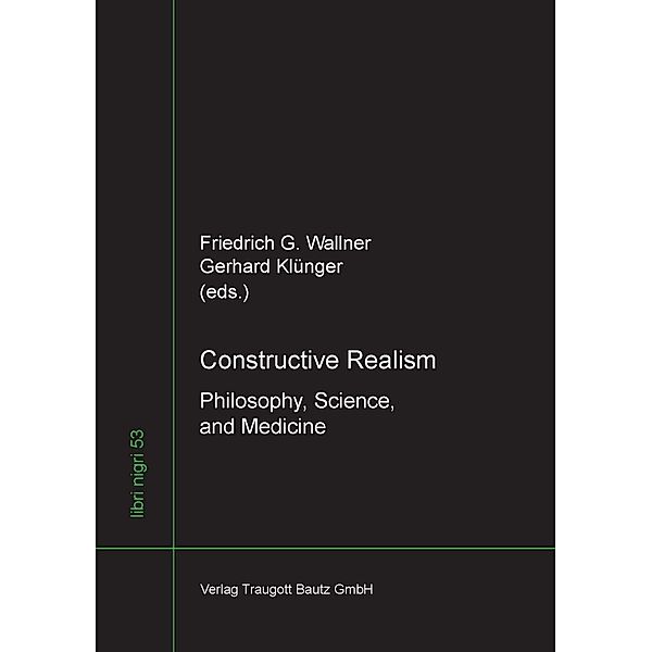 Constructive Realism / libri nigri Bd.53