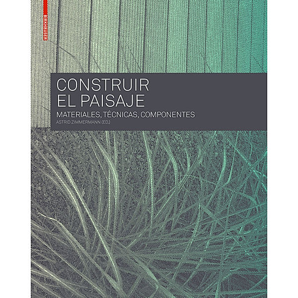 Construir el Paisaje