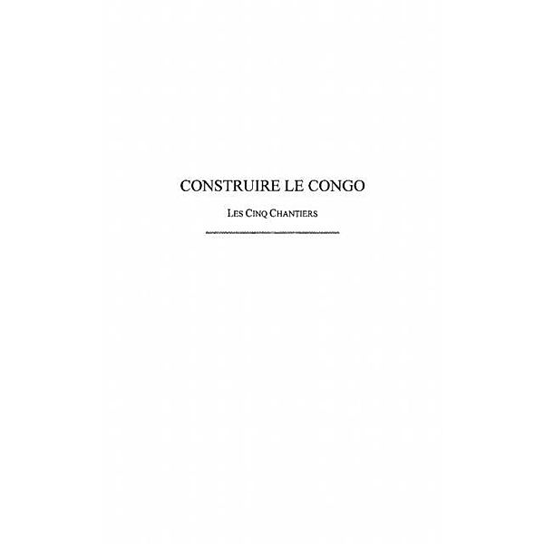 Construire le Congo / Hors-collection, Guy-Noel Pasquet
