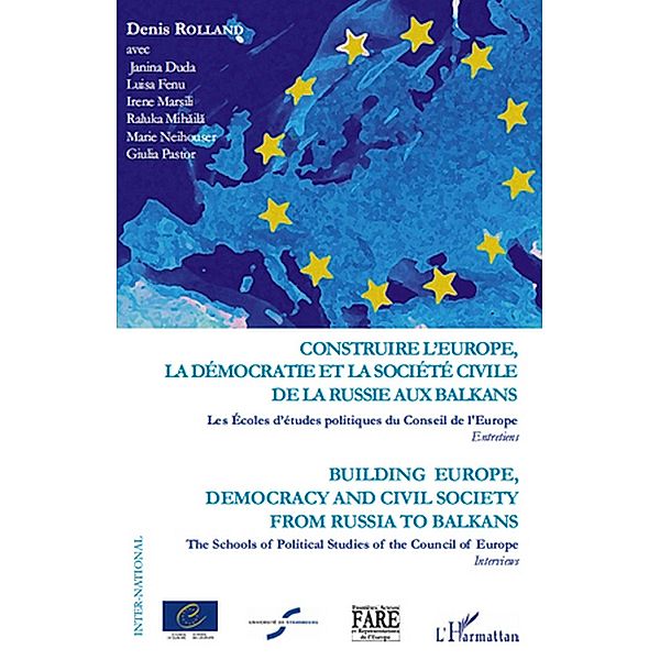 Construire l'Europe, la democratie et la societe civile de l / Hors-collection, Jacques Raymond Fofie