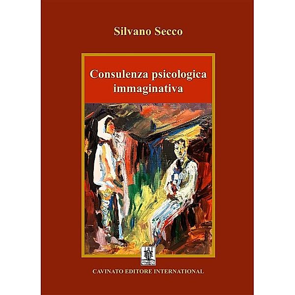 Consulenza psicologica immaginativa, Silvano Secco