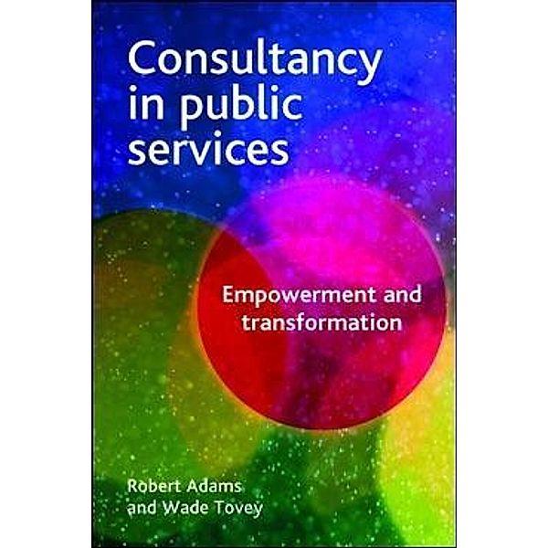 Consultancy in Public Services, Robert Adams, Wade Tovey