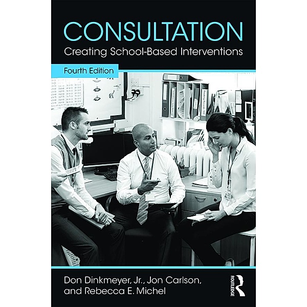 Consultation, Jr. Dinkmeyer, Carlson Jon, Rebecca E. Michel