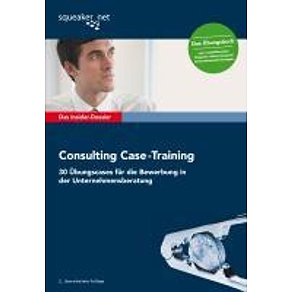 Consulting Case-Training, Tanja Reineke, Ralph Razisberger, Stefan Menden