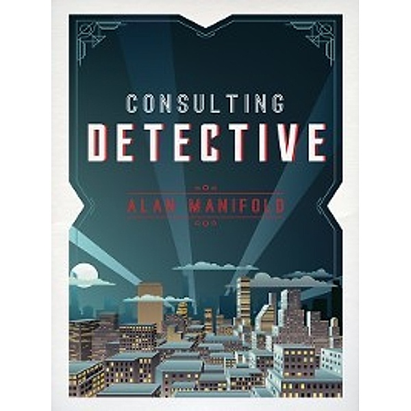 Consulting Detective, Alan Manifold