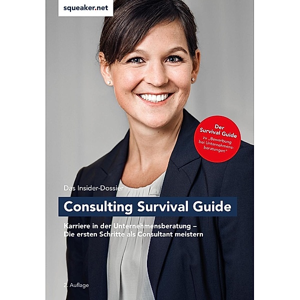 Consulting Survival Guide, Thomas Navin Lal, Ulrich Schlattmann, Stephanie Wegener