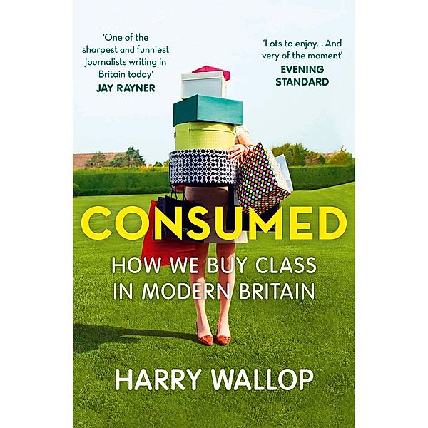 Consumed, Harry Wallop