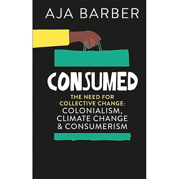 Consumed, Aja Barber