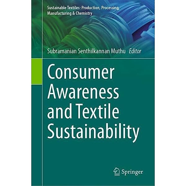Consumer Awareness and Textile Sustainability