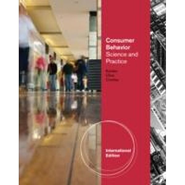 Consumer Behavior: Science and Practice, International Edition, Frank Kardes, Thomas Cline, Maria Cronley