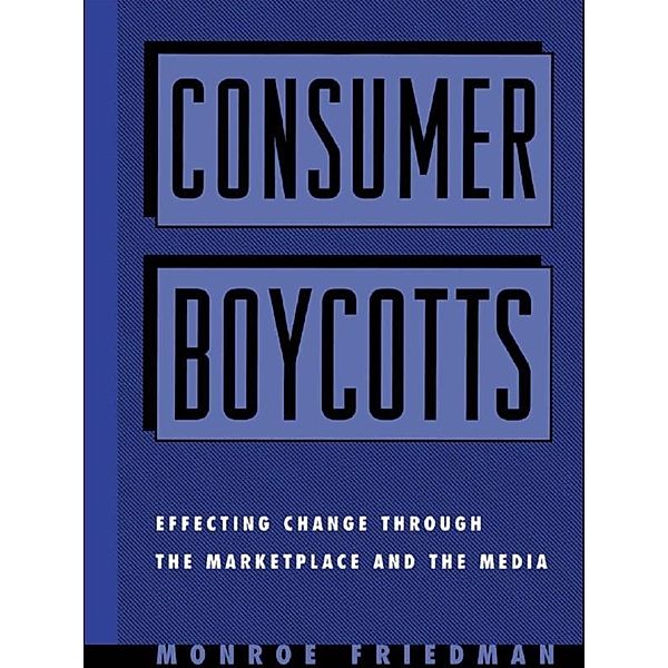Consumer Boycotts, Monroe Friedman