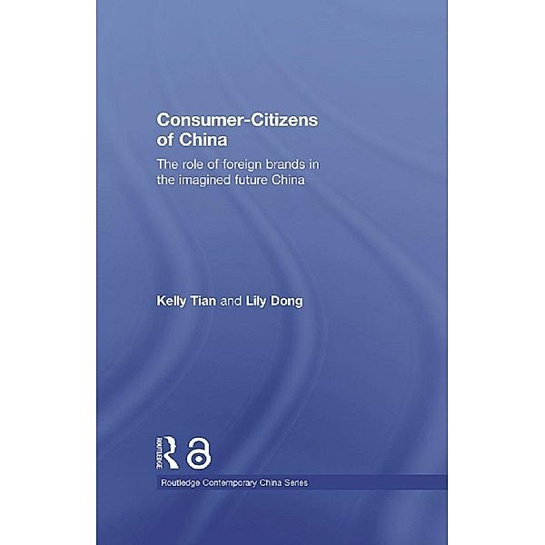 Consumer-Citizens of China, Kelly Tian, Lily Dong