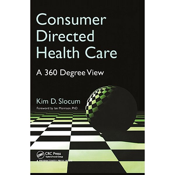 Consumer Directed Health Care, Kim Slocum