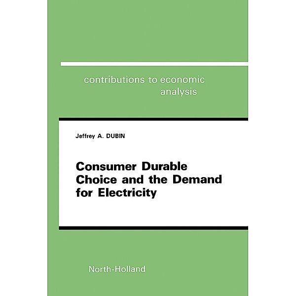 Consumer Durable Choice and the Demand for Electricity, J. A. Dubin