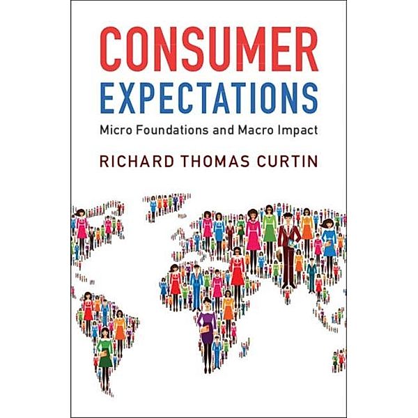 Consumer Expectations, Richard Thomas Curtin