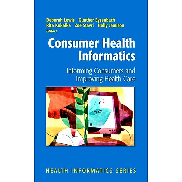 Consumer Health Informatics / Health Informatics