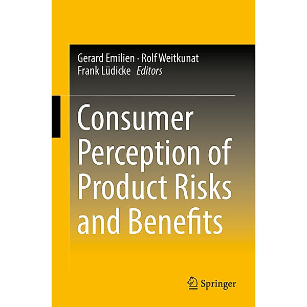 Consumer Perception of Product Risks and Benefits