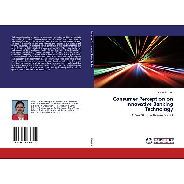 Consumer Perception on Innovative Banking Technology, Vishnu Laxman