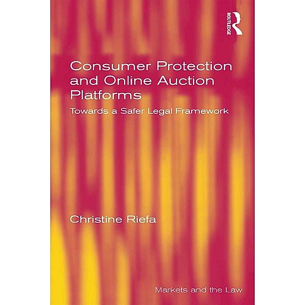 Consumer Protection and Online Auction Platforms, Christine Riefa