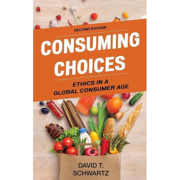 Consuming Choices, David T. Schwartz
