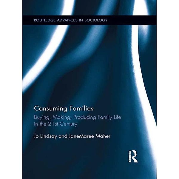 Consuming Families, Jo Lindsay, JaneMaree Maher