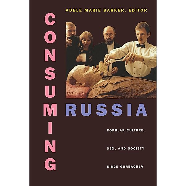 Consuming Russia