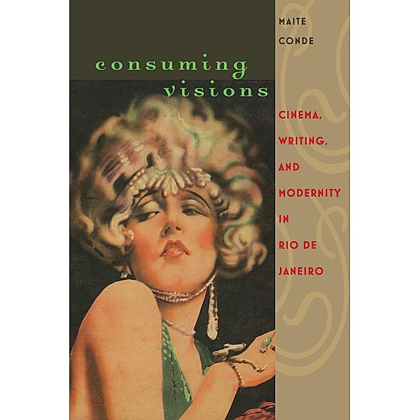Consuming Visions / New World Studies, Maite Conde