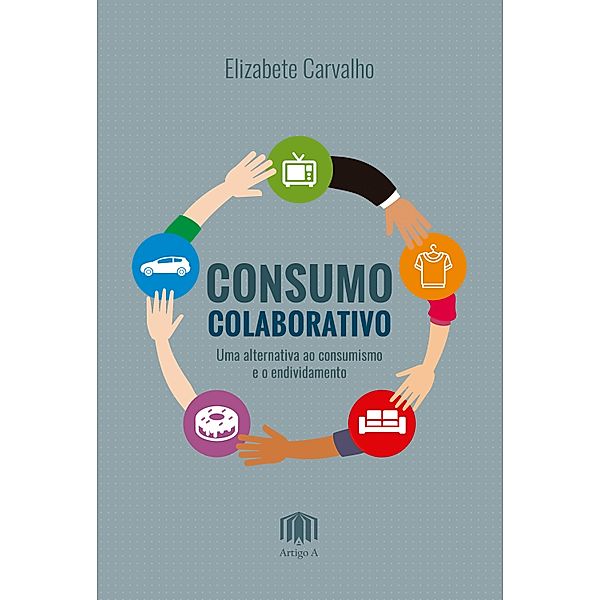 Consumo Colaborativo, Elizabete Carvalho